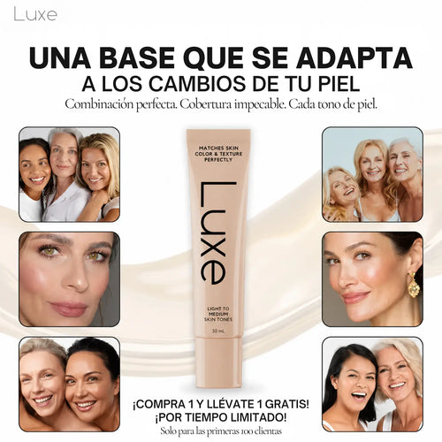 Luxe | La Base Que Se Adapta a Ti