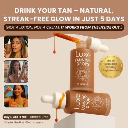 Luxe™ Tanning Drops -  Skin Glow Treatment